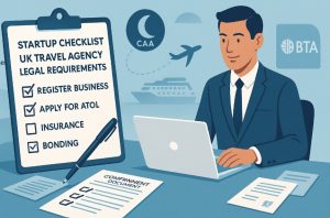 What Legal Requirements Must You Meet to Set Up a Travel Agency in the UK